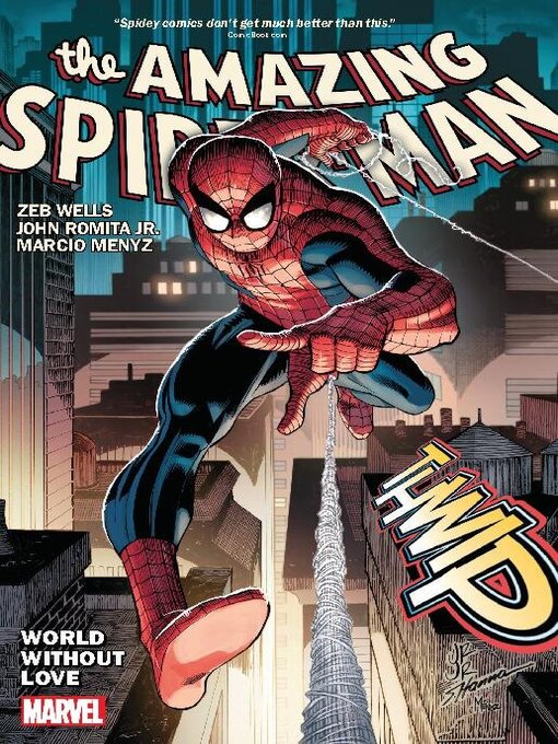 Titeldetails für Amazing Spider-Man By Wells And Romita Jr. Volume 1 World Without Love nach Zeb Wells - Verfügbar